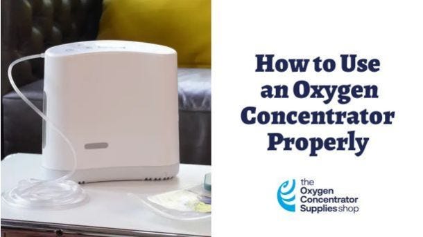 How to Use an Oxygen Concentrator Properly