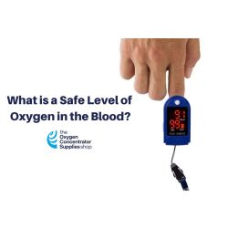What Is a Safe Level of Oxygen in The Blood?