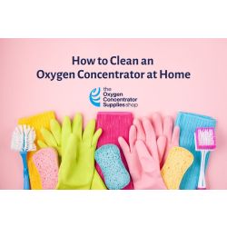 How to Clean an Oxygen Concentrator Machine At Home?