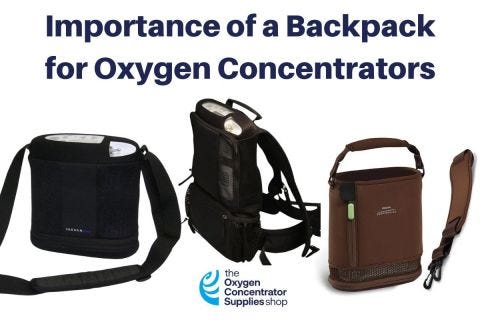 Importace of Backpacks for Oxygen Concentrators