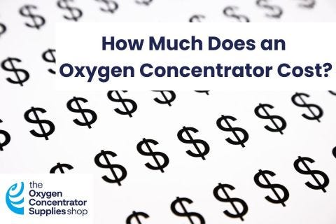 How Much Does an Oxygen Concentrator Cost?