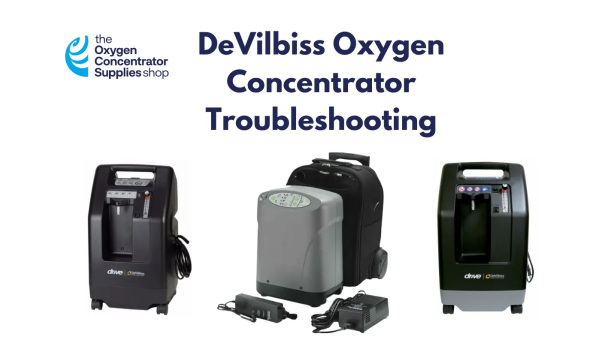 DeVilbiss Oxygen Concentrator Troubleshooting