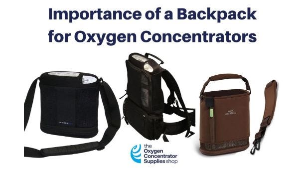Importace of Backpacks for Oxygen Concentrators
