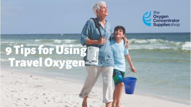 9 Tips for Using Travel Oxygen