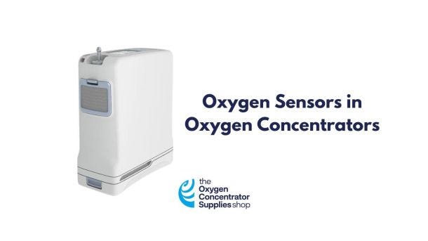 Oxygen Sensors in Oxygen Concentrators 