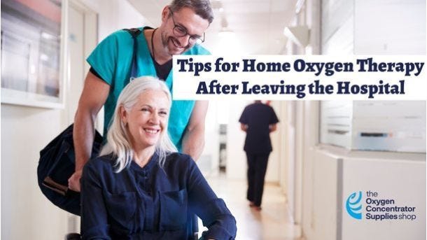 Tips for Home Oxygen Therapy after Discharging from the Hospital