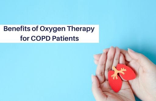 Benefits of Oxygen Therapy for COPD Patients