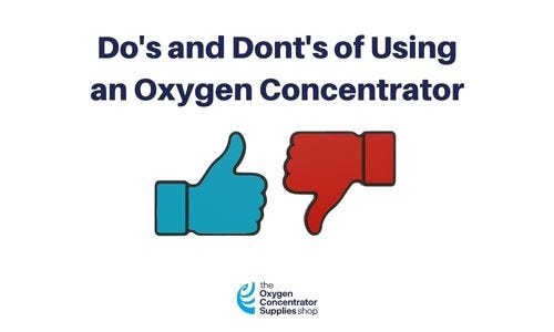 Do's and Dont's of Using an Oxygen Concentrator