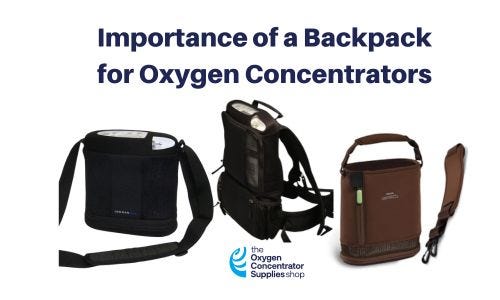 Importance of Backpacks for Oxygen Concentrators